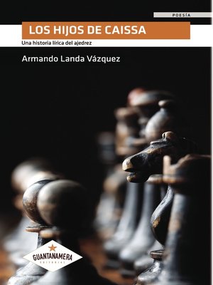 cover image of Los hijos de Caissa
